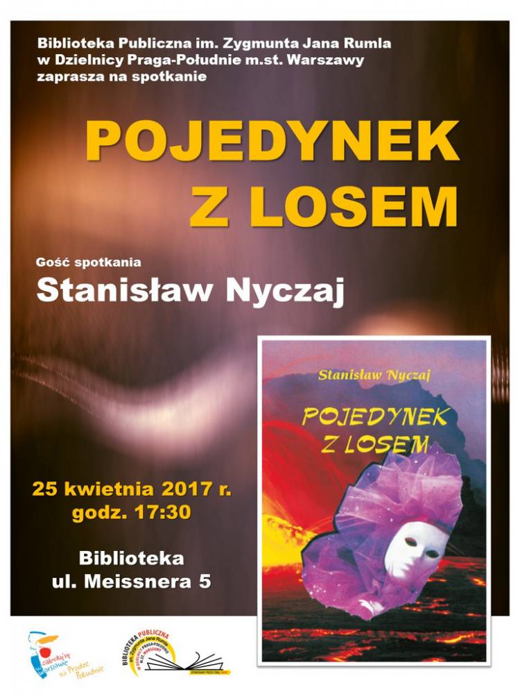 „Pojedynek z losem” Spotkanie ze Stanisławem Nyczajem